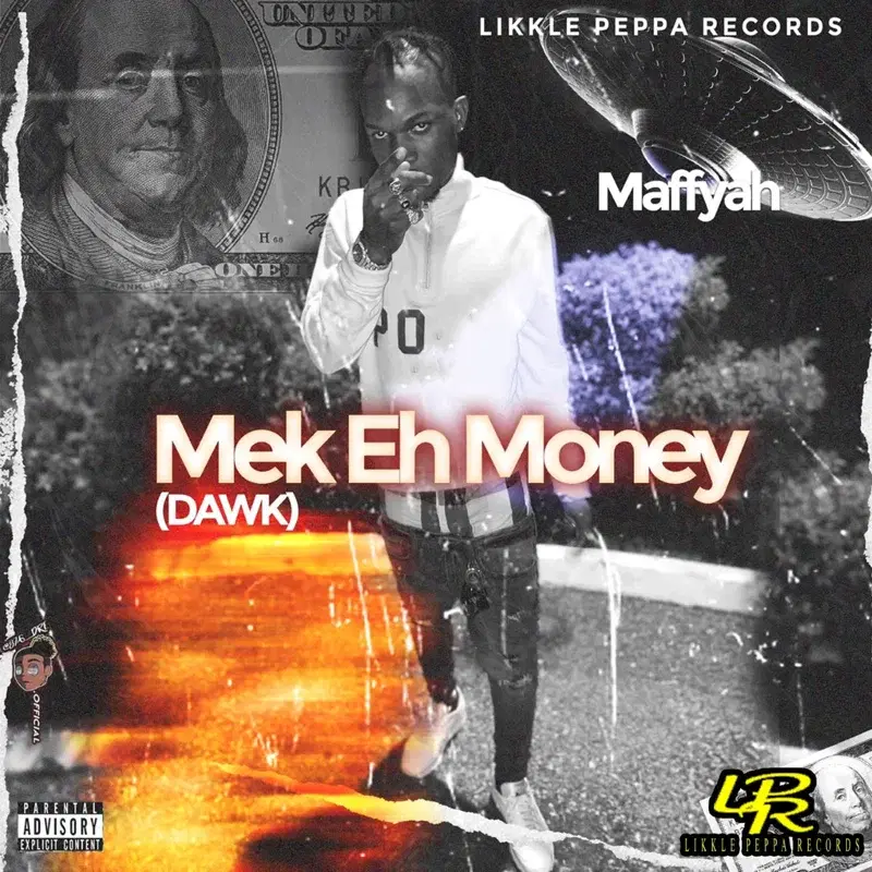 Mek Eh Money (Dawk)