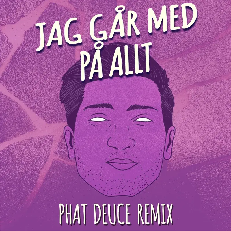 Jag Går Med På Allt
