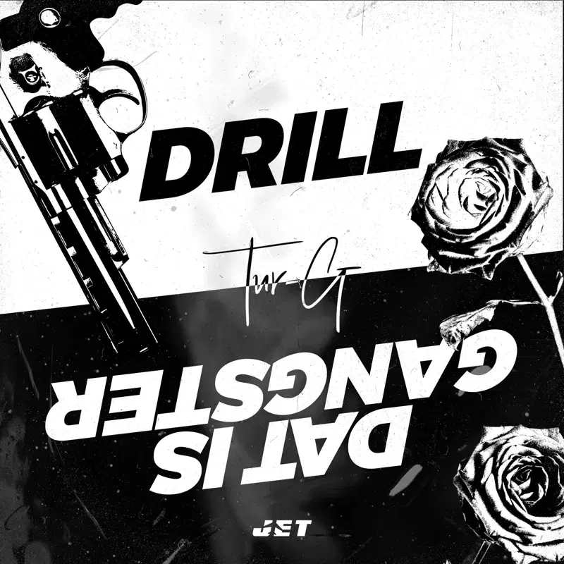 Drill/Dat is Gangster