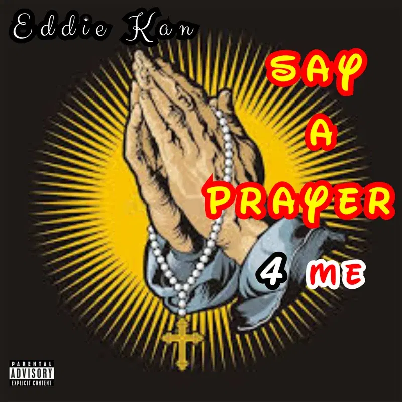 Say a prayer 4 me