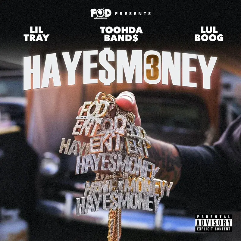 FOD Presents: Haye$Money 3