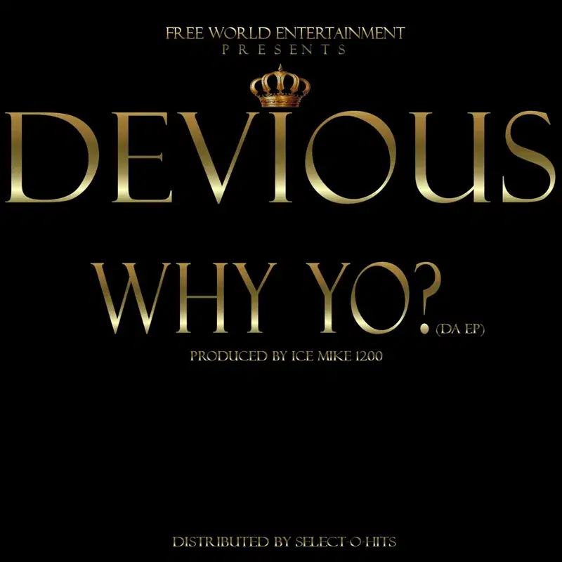 Why Yo? (Da EP)