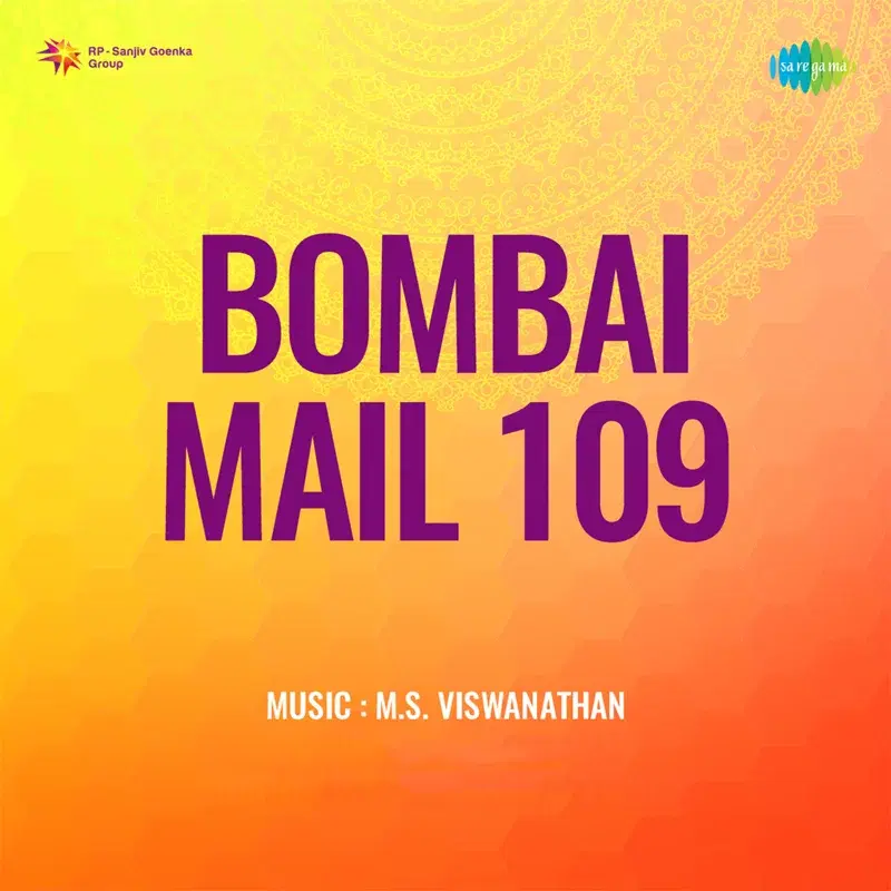 Bombai Mail 109 (Original Motion Picture Soundtrack)