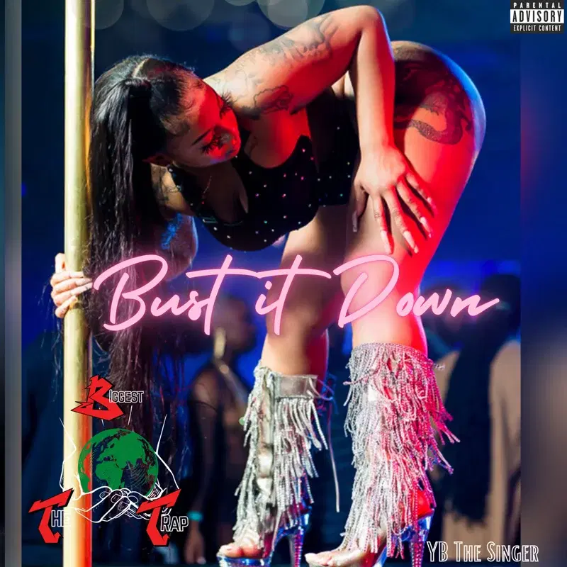 Bust It Down