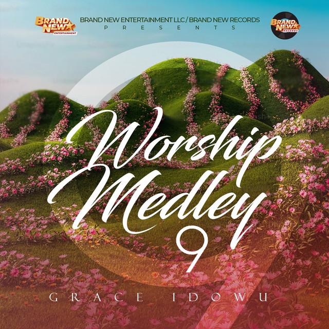Worship Medley 9