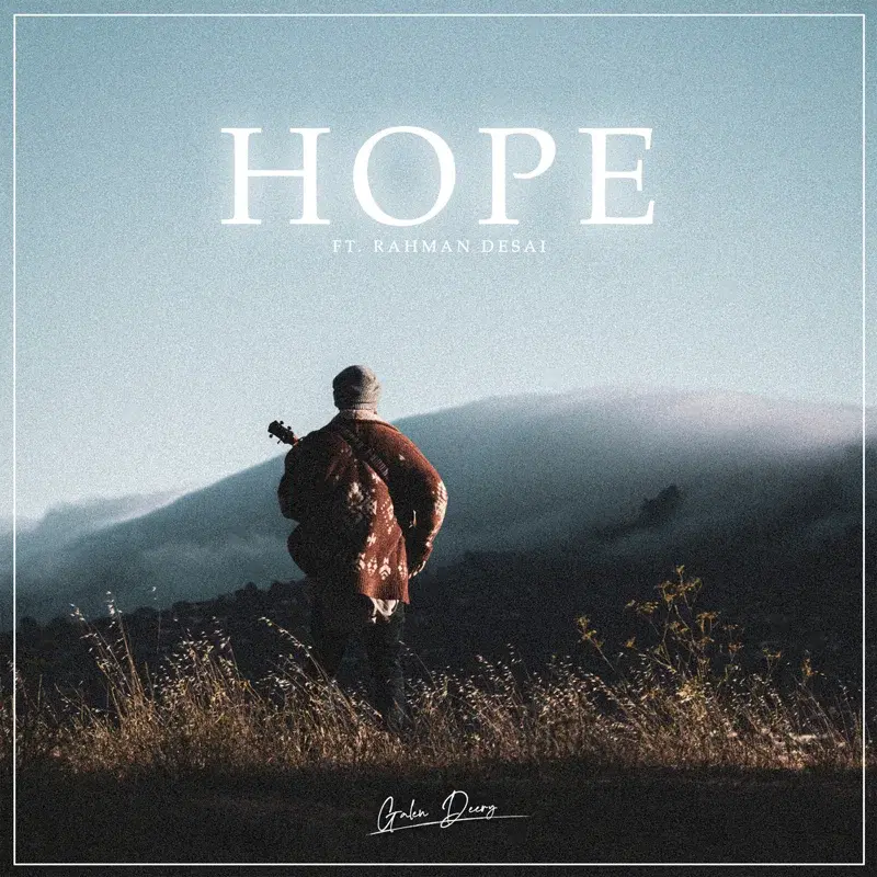 Hope (feat. Rahman Desai)