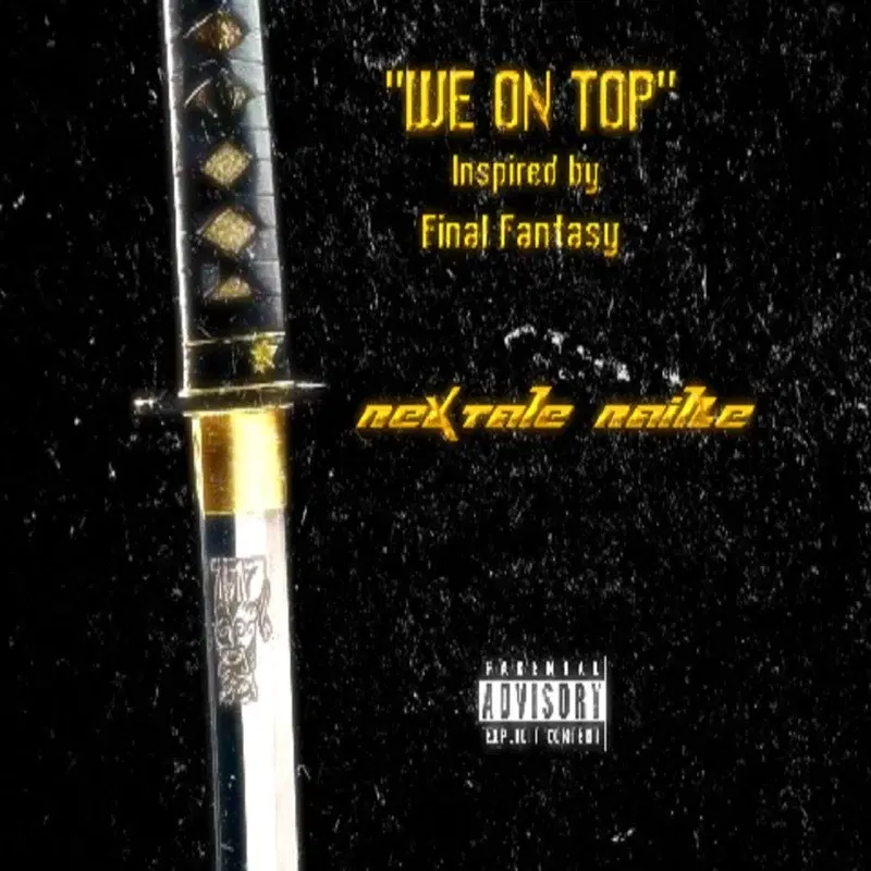 We on Top (Inspired by Final Fantasy)