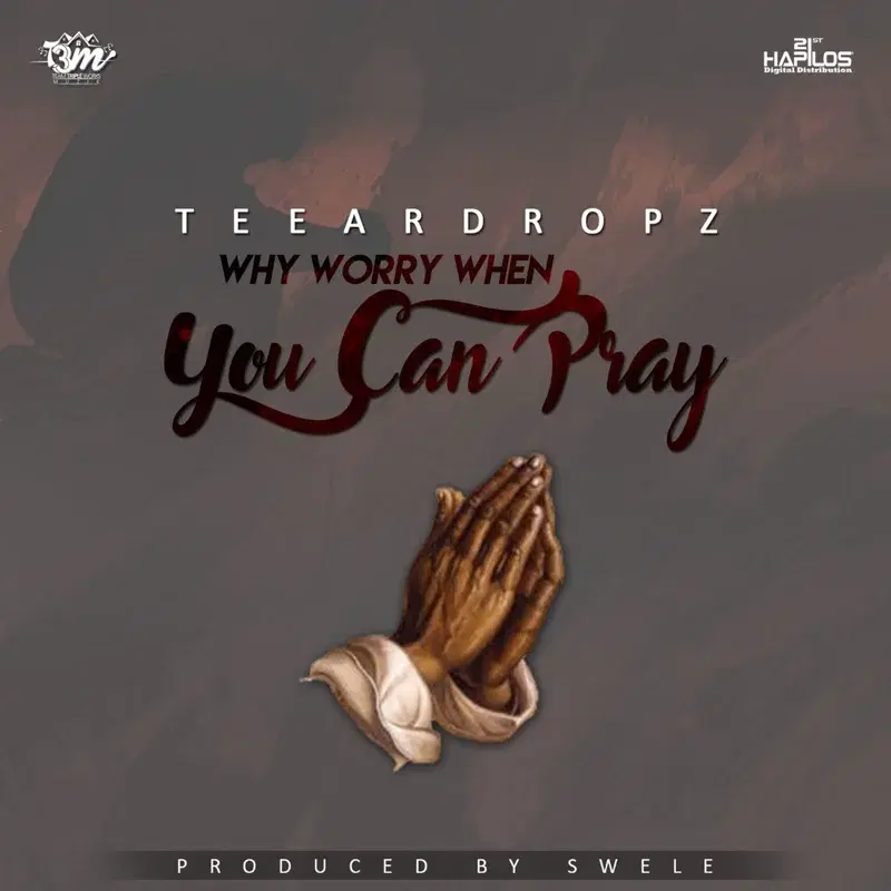 Why Worry When You Can Pray