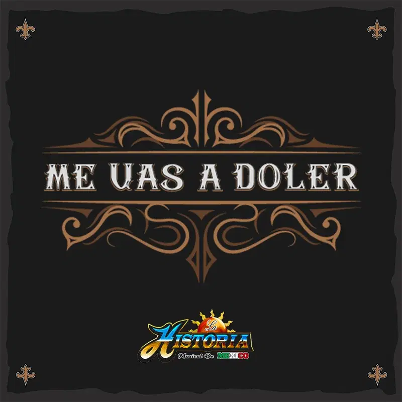 Me Vas a Doler