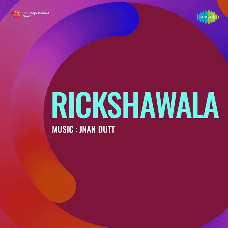 Rickshawala (Original Motion Picture Soundtrack)