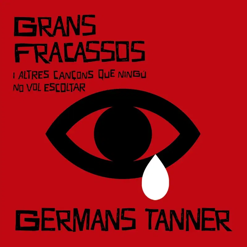Grans Fracassos i altres cançons que ningú no vol escoltar