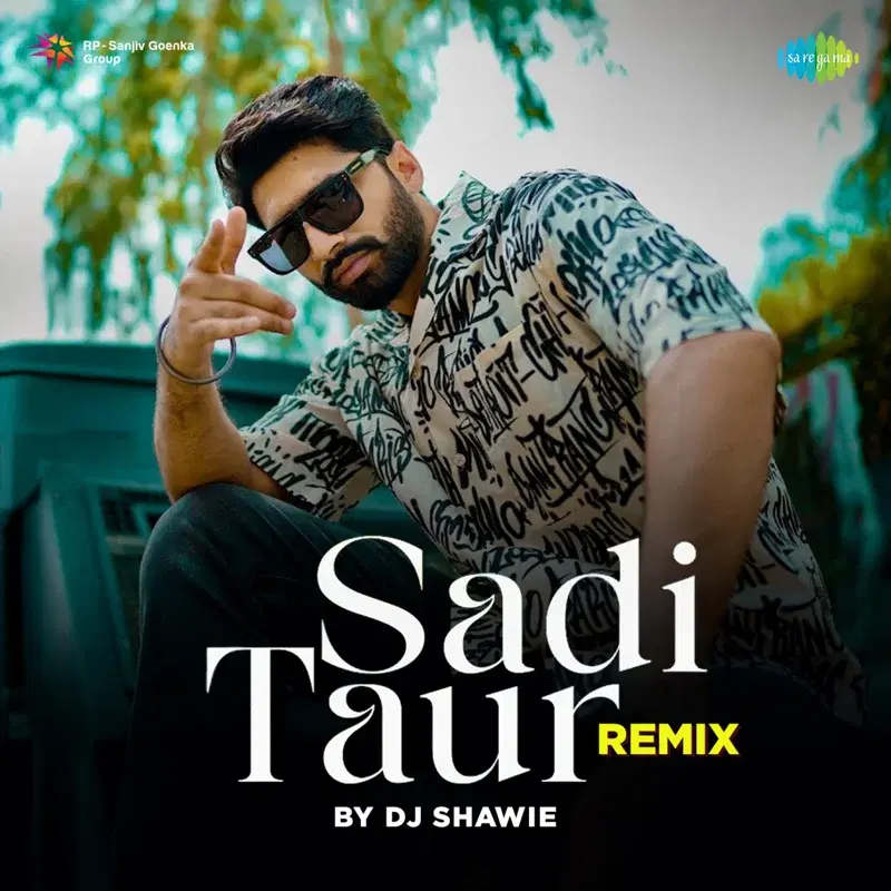 Sadi Taur by DJ Shawie