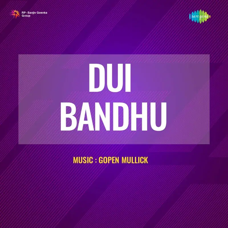 DUI Bandhu (Original Motion Picture Soundtrack)