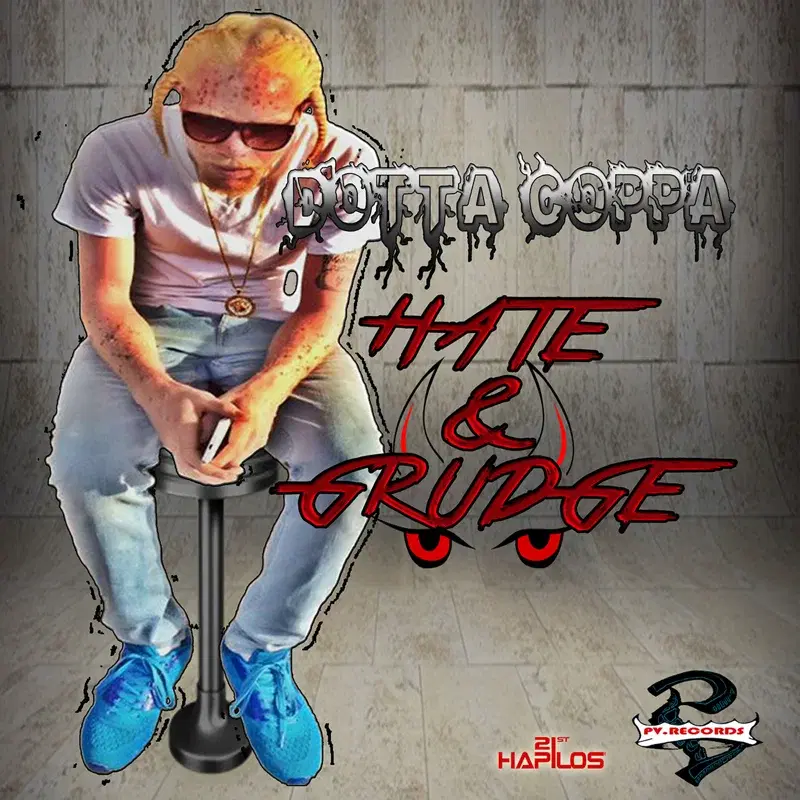 Hate & Grudge - Single