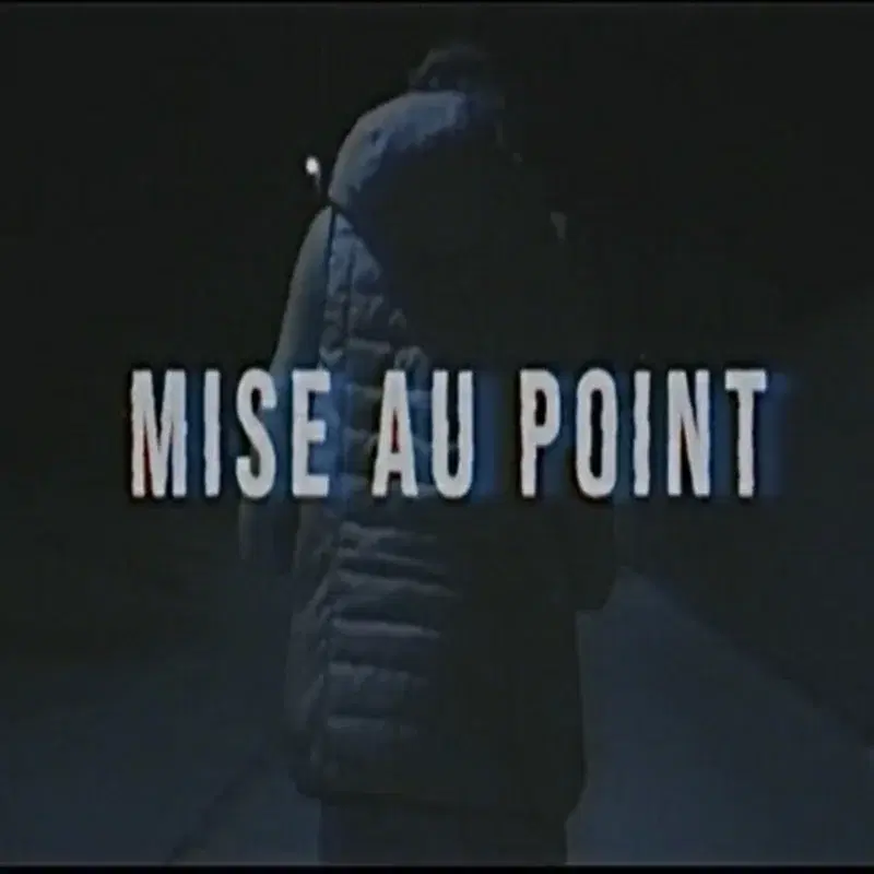 Mise au point
