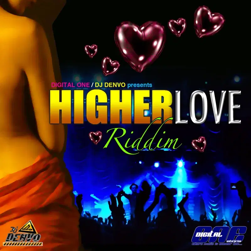 Higher Love Riddim