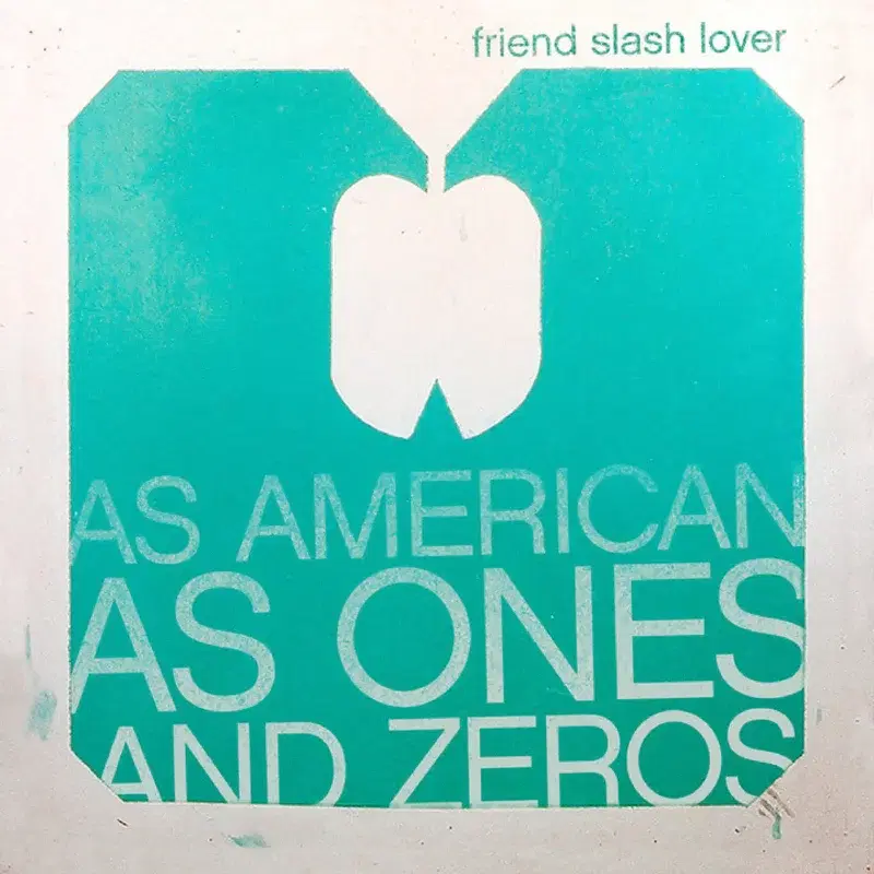 As American as Ones and Zeros