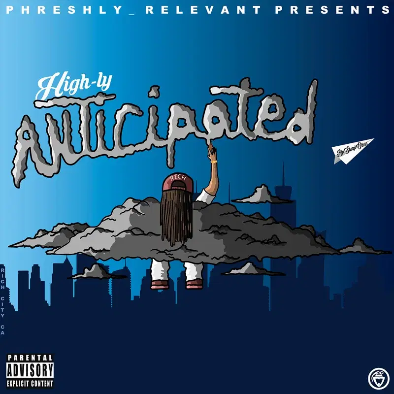 Highly Anticipated