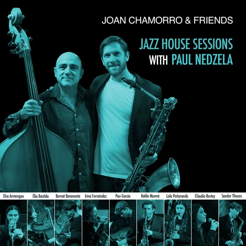 Jazz House Sessions with Paul Nedzela