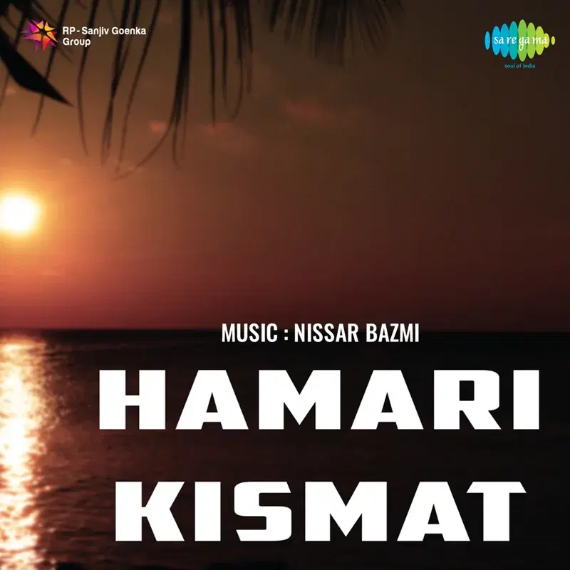 Hamari Kismat (Original Motion Picture Soundtrack)