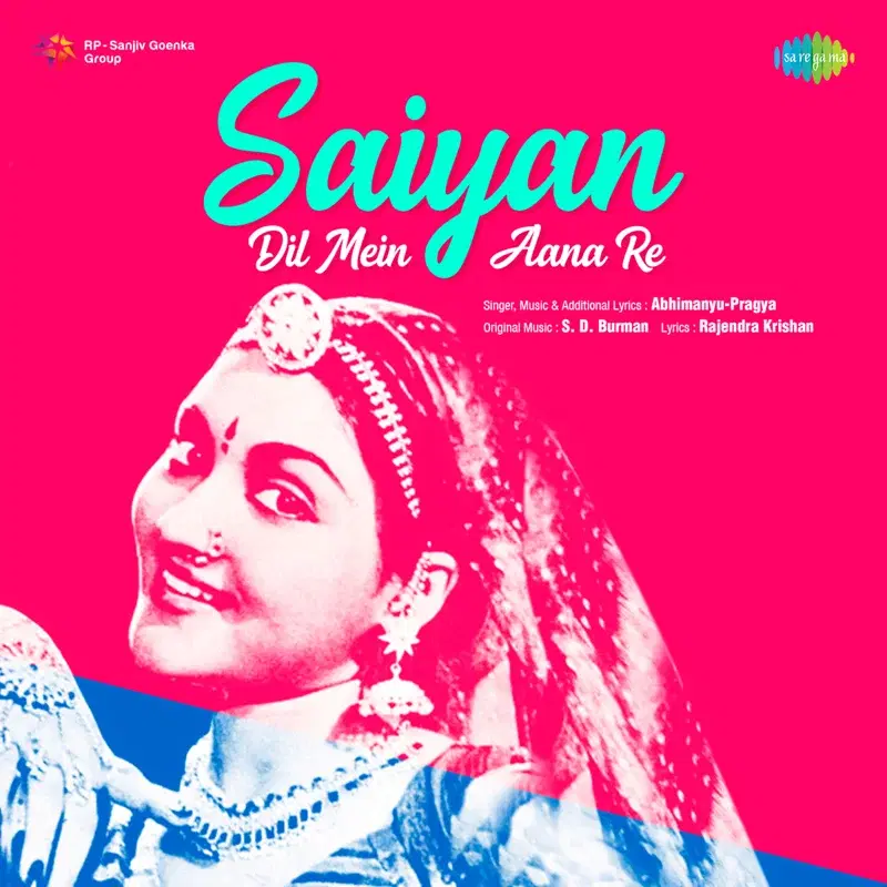 Saiyan Dil Mein Aana Re - Single