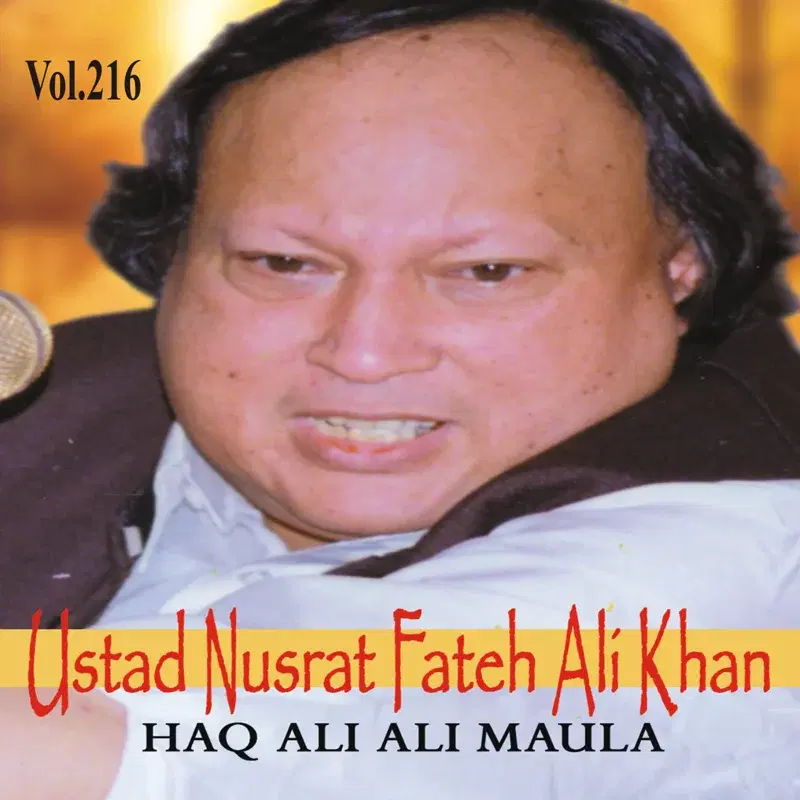 Haq Ali Ali Maula Vol. 216