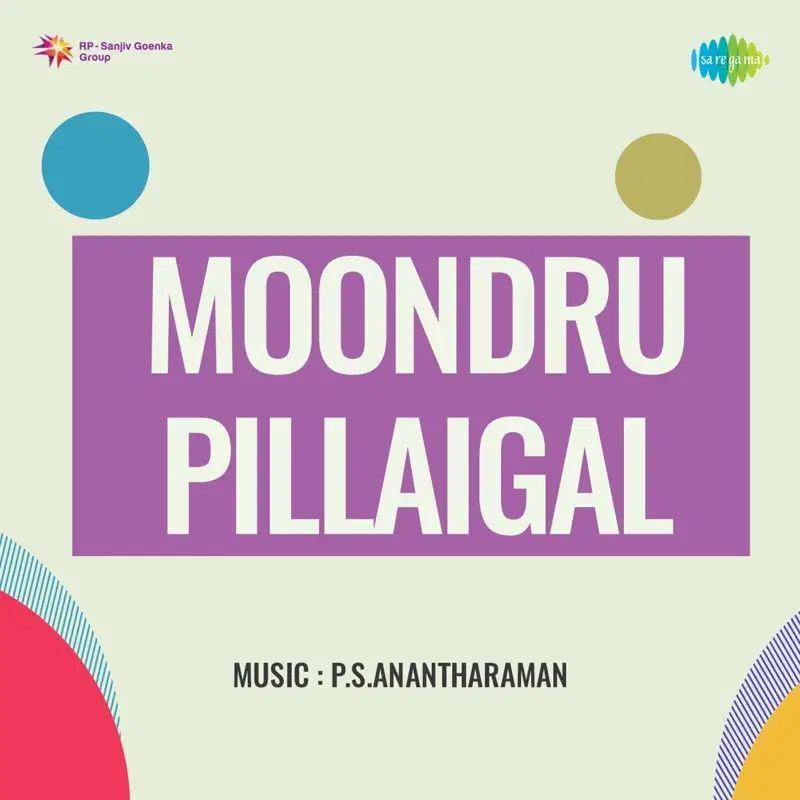 Moondru Pillaigal (Original Motion Picture Soundtrack)