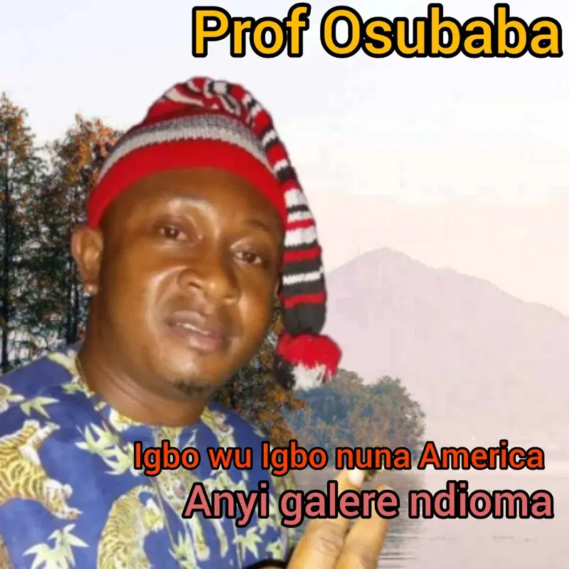 Igbo wu Igbo nuna America anyi galere ndioma