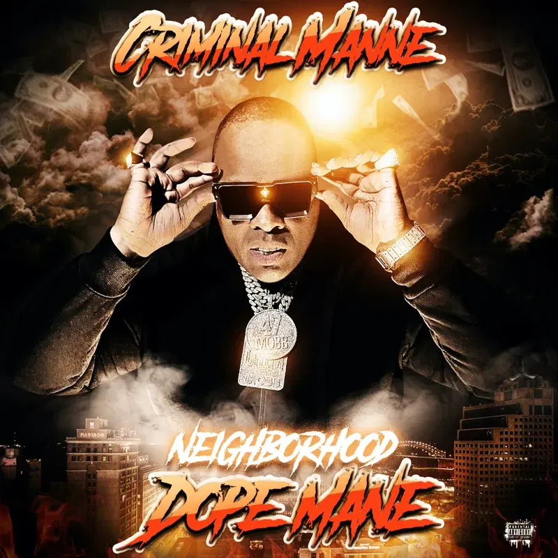 Neighborhood Dope Mane
