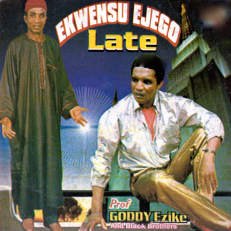 Ekwensu Ejego Late