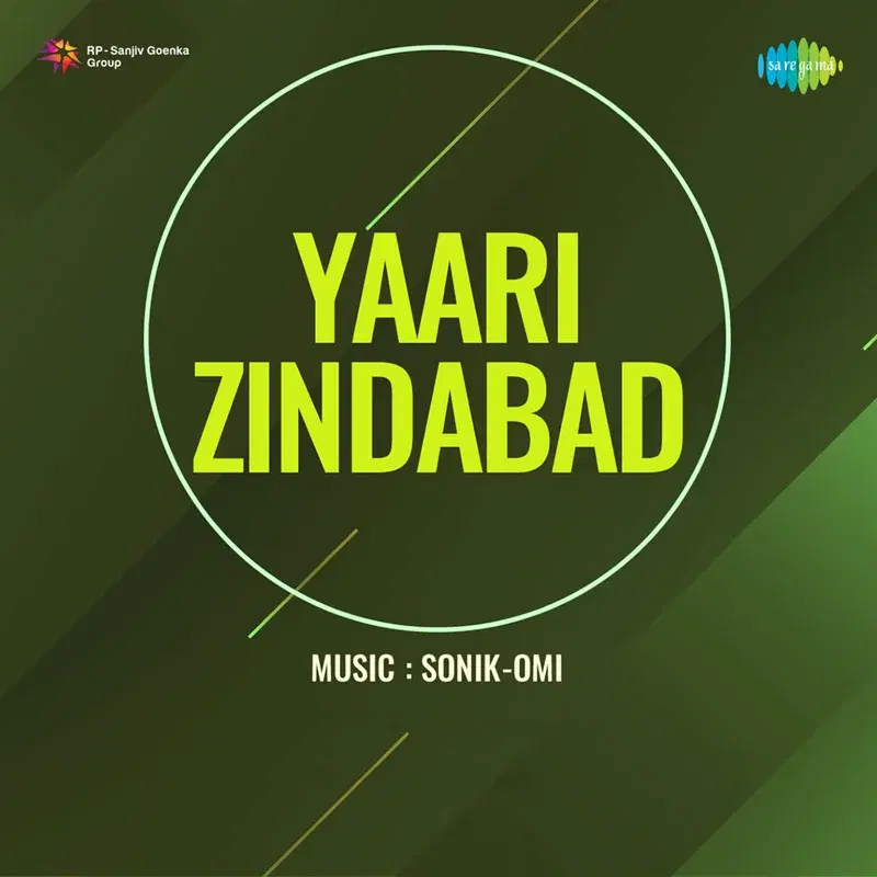 Yaari Zindabad (Original Motion Picture Soundtrack)