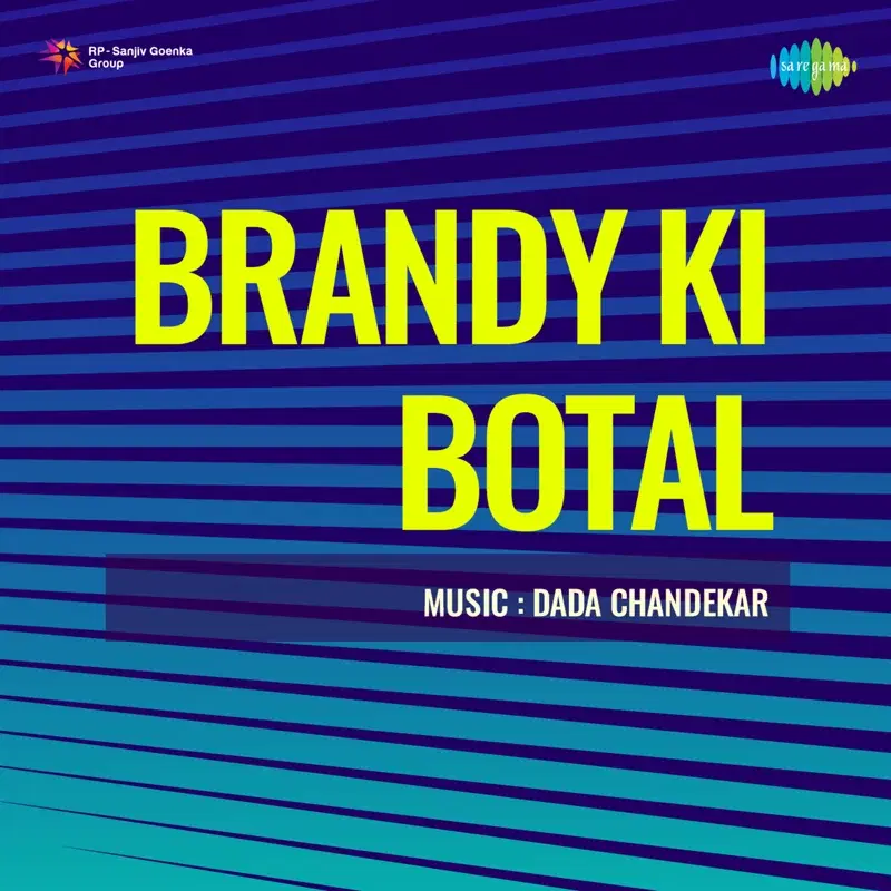 Brandy Ki Botal (Original Motion Picture Soundtrack)