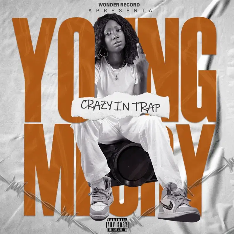 Crazy In Trap