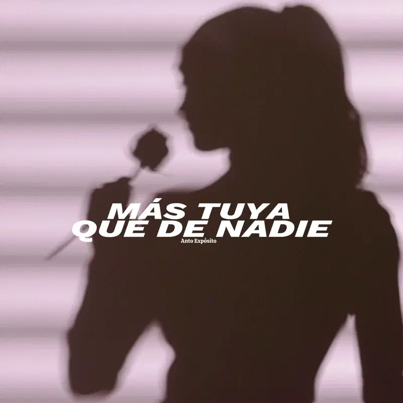 Más tuya que de nadie