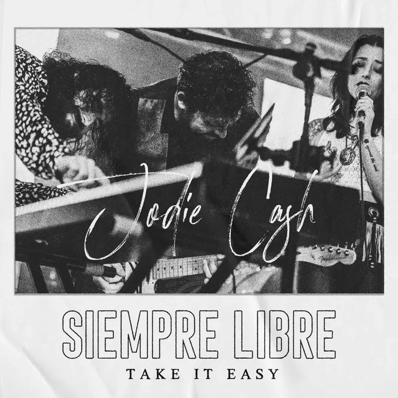 Siempre Libre (Take It Easy)
