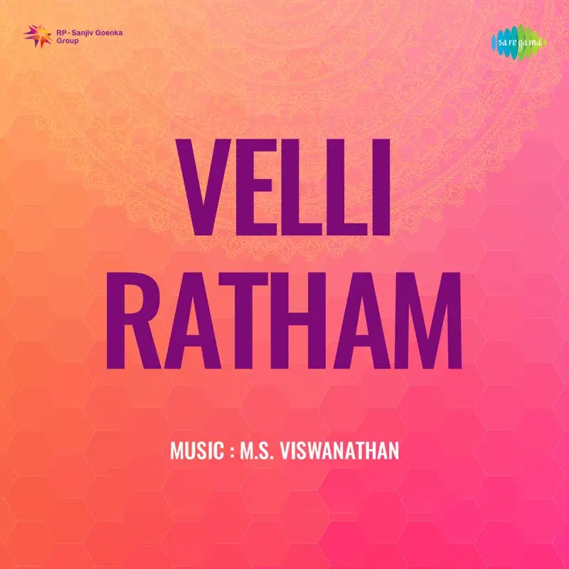 Velli Ratham (Original Motion Picture Soundtrack)