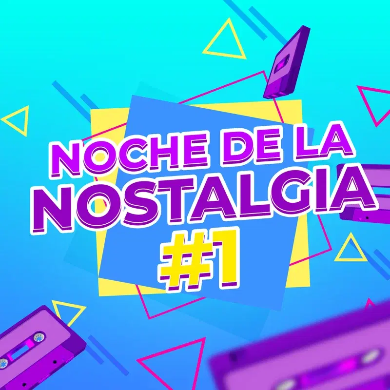 Noche De La Nostalgia 2026