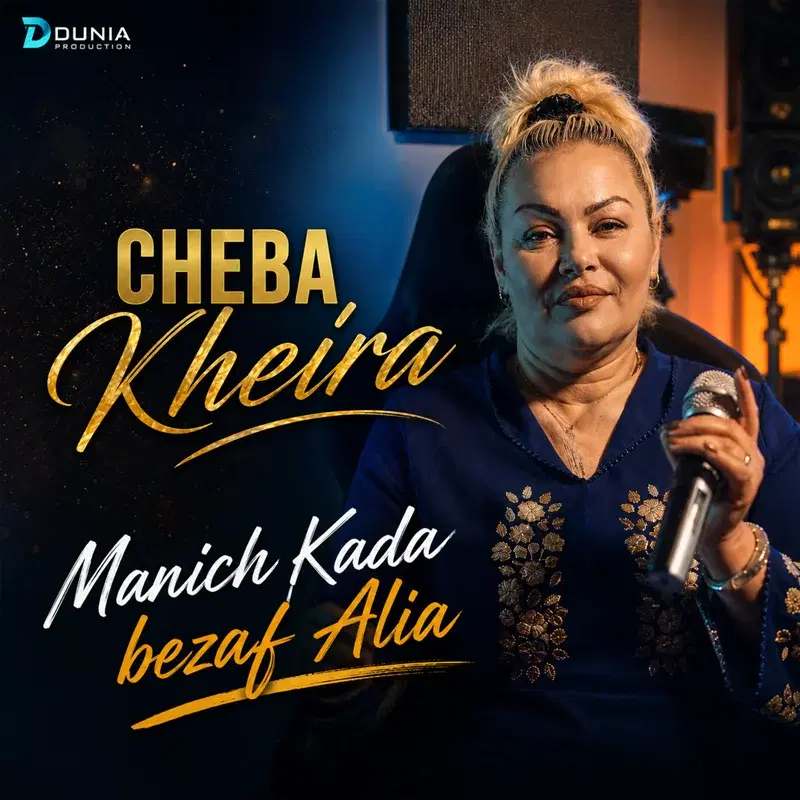 Manich Kada bezaf Alia