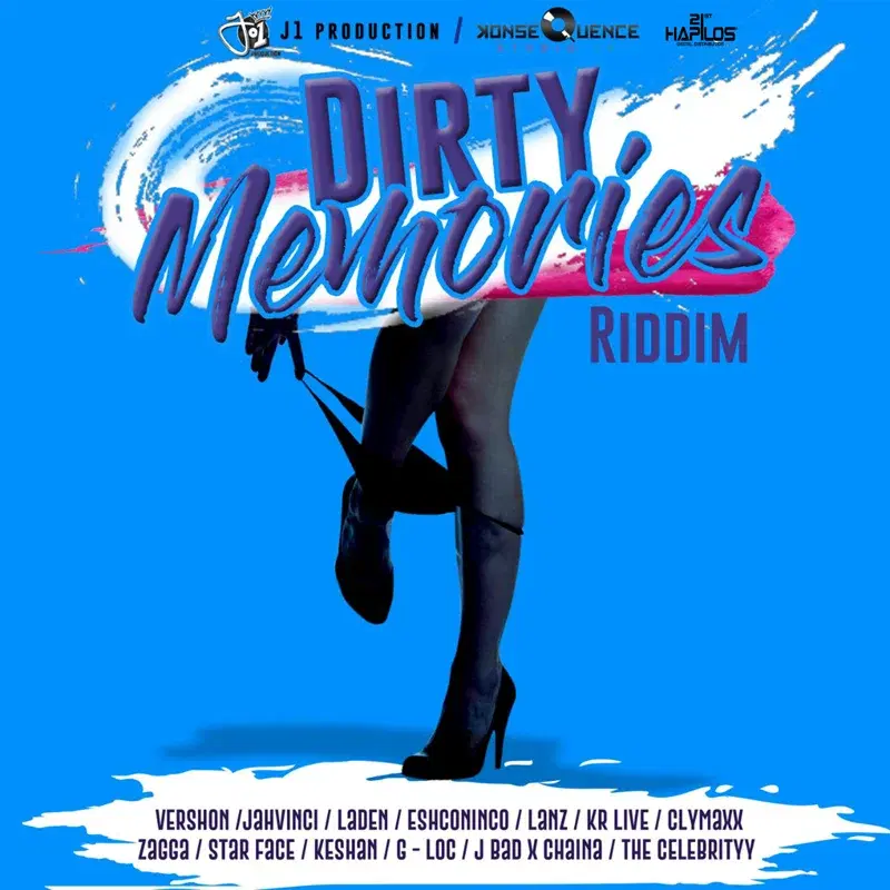 Dirty Memories Riddim