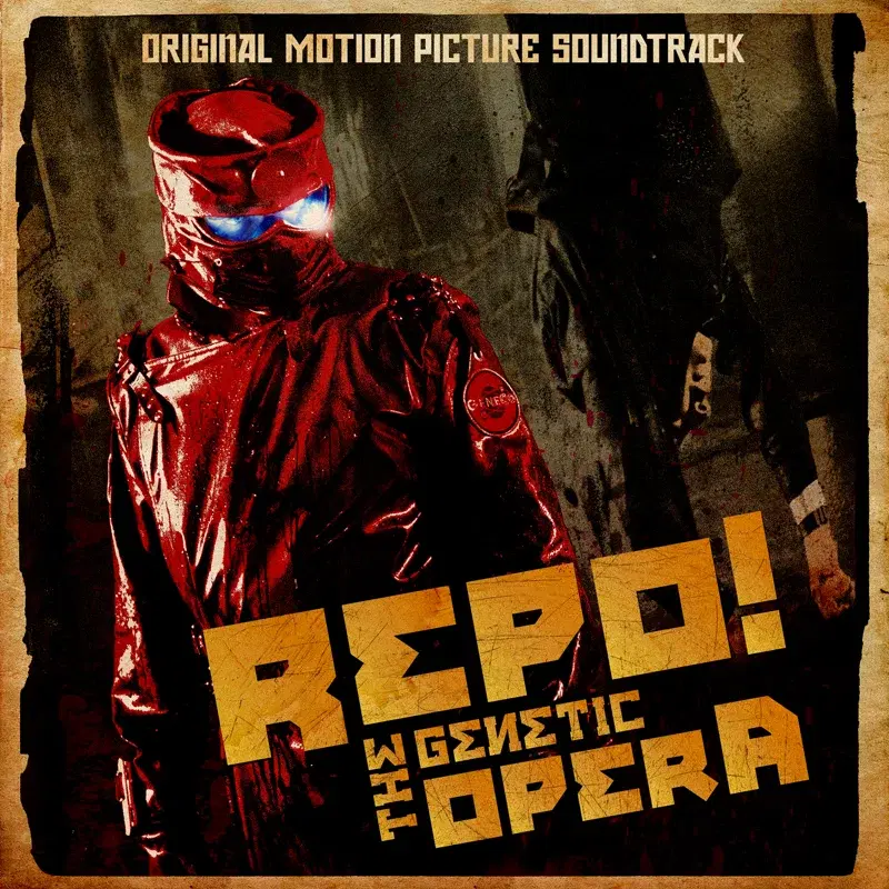 Repo! The Genetic Opera (Original Motion Picture Soundtrack)