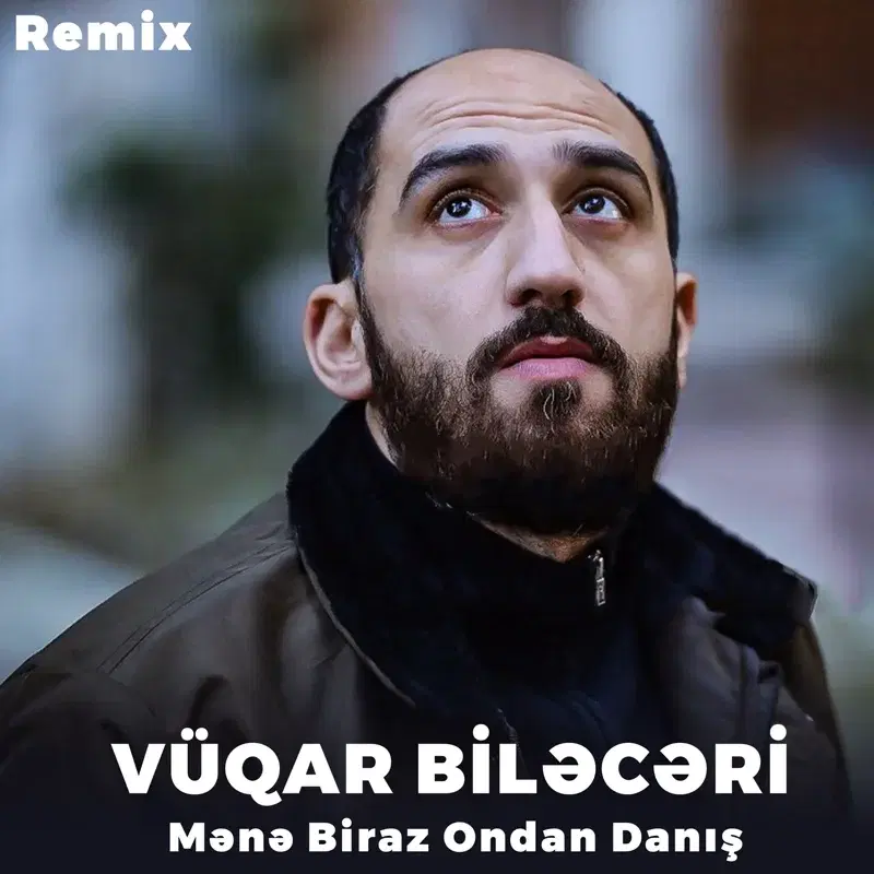 Mənə Biraz Ondan Danış
