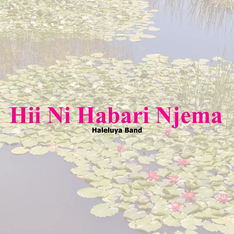 Hii Ni Habari Njema