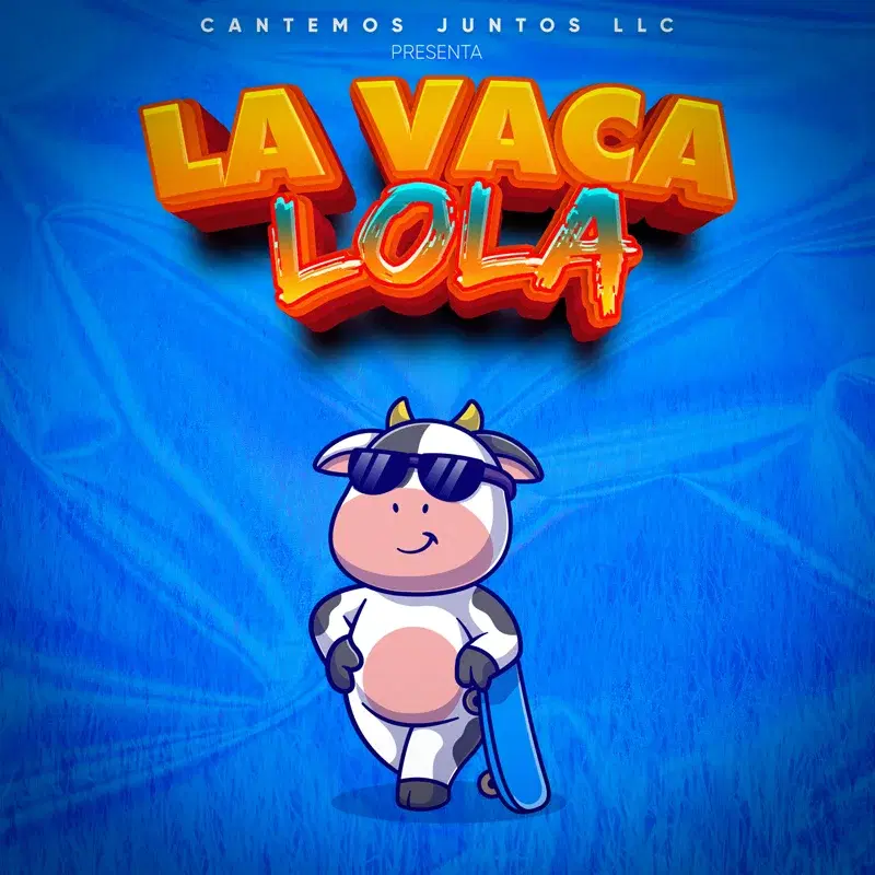 La Vaca Lola