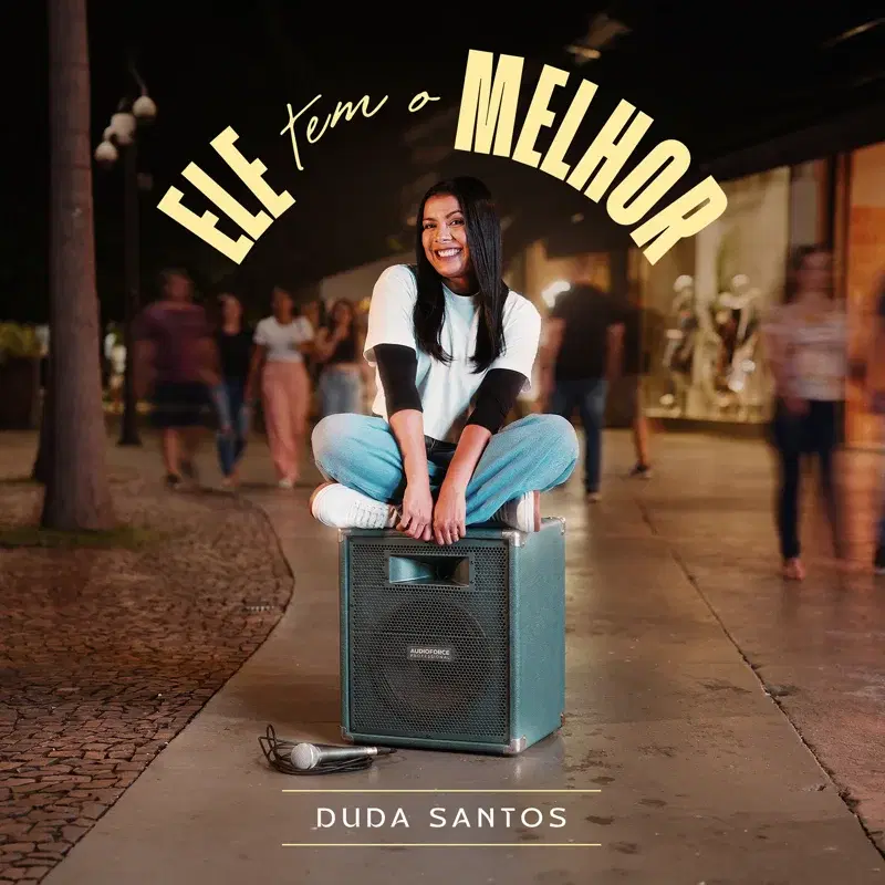 Ele Tem O Melhor