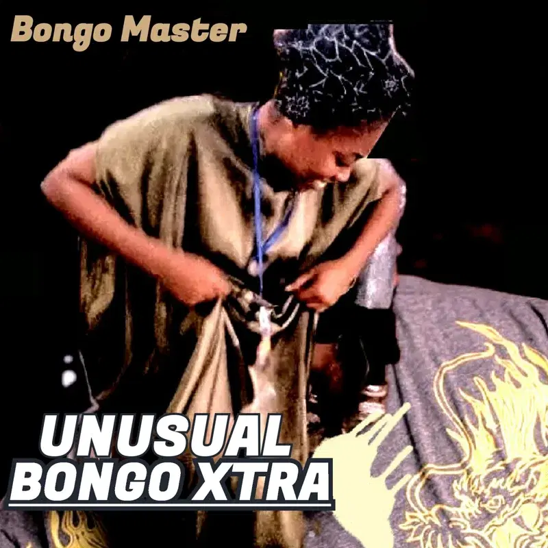 UNUSUAL BONGO XTRA