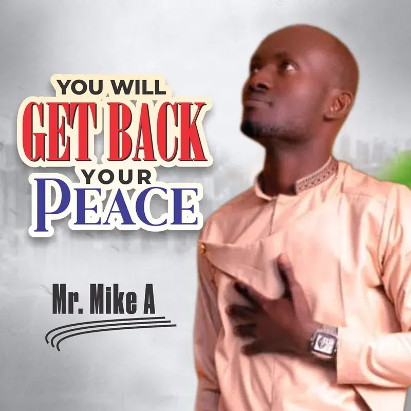 You Will Get Back Your Peace