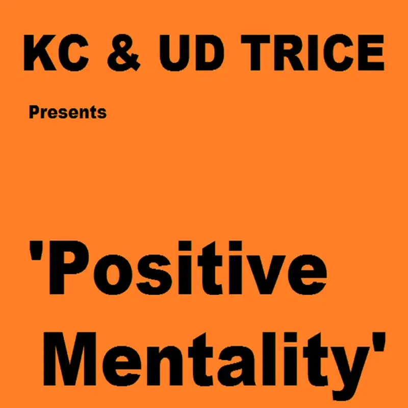 Positive Mentality