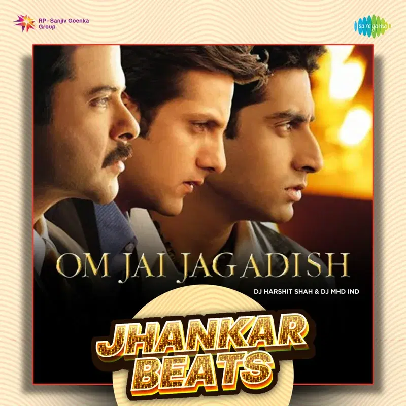 Om Jai Jagadish (Jhankar Beats)