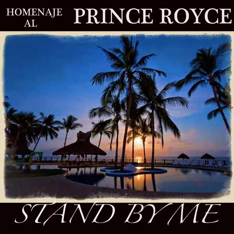 Homenaje Al Prince Royce (Stand By Me Cubrir)