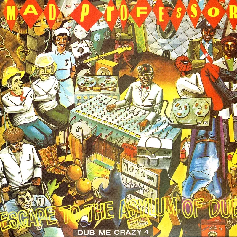 Escape to the Asylum Of Dub